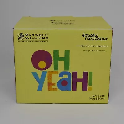 Maxwell Williams Kasey Rainbow Be Kind Collection Oh Yeah Coffee Mug Tea Cup Box • $7.70