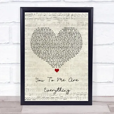 You To Me Are Everything Script Heart Song Lyric Quote Print • £64.95