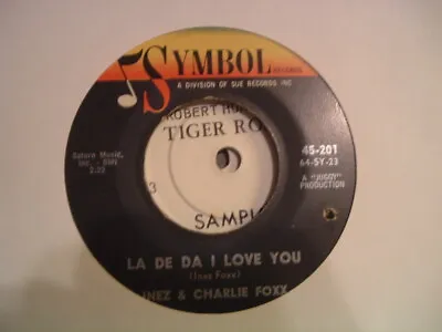 Inez And Charlie Foxx La De Da I Love You / Yankee Doodle Dandy Symbol 1964 • $6