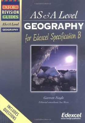 ORG AS & A Level Geography For Edexcel Specification B (Oxford Revision Guide. • £3.49