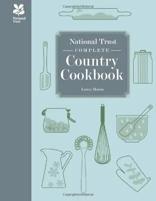 National Trust Complete Country Cookbook (National Trust Food)Laura Mason • £3.28