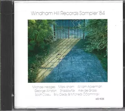 Windham Hill Records Sampler '84 - By Michael Hedges - CD - VGC+ • $7.22