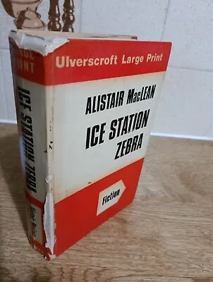 Ice Station Zebra By MacLean Alistair Book Hardback Large Print 1976 Ex-Library • £14.95