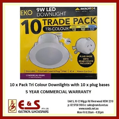 TEN PACK KIT 10 X MERCATOR EKO 2 TRI COLOUR WHITE 9W LED DOWNLIGHT + PLUG BASE • $88