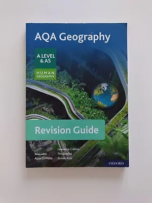 AQA Geography For A Level & AS Human Geography Revision Guide By Simon Ross • £10