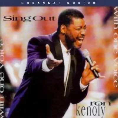 Sing Out - Audio CD By Ron Kenoly - VERY GOOD • $6.41