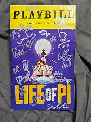 AUTOGRAPHED Broadway Cast Signed Playbill Life Of Pi Gerald Schoenfeld Theatre • £18.98