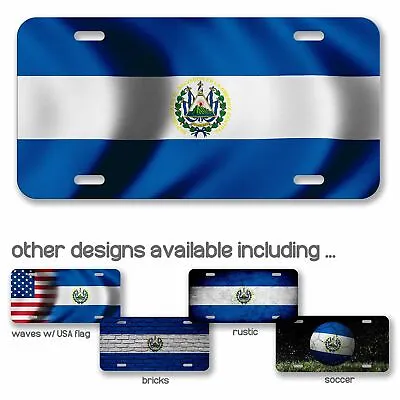 Aluminum License Plate - Flag Of El Salvador (Salvadorian) - Many Options • $13.49