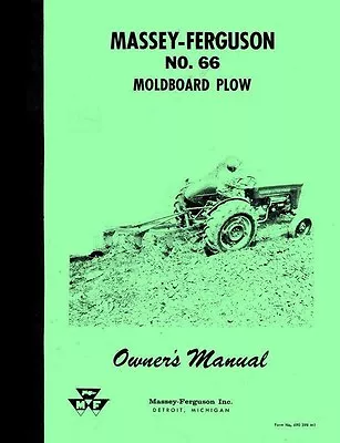 Massey Ferguson No 66 Moldboard Plow Operators Manual • $10.33