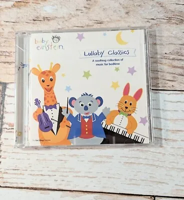 Baby Einstein: Lullaby Classics By Baby Einstein (CD Mar-2004 Buena Vista) • $2.80