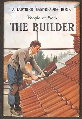 People At Work The Builder (A Ladybird Book) • £4.27