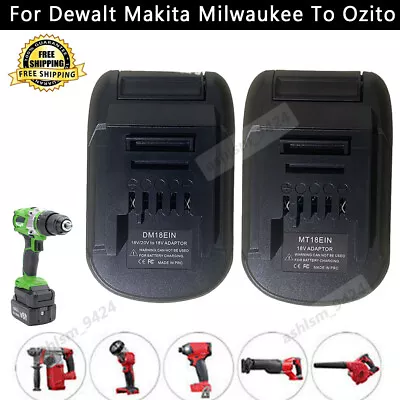 Adapter For Dewalt Makita Milwaukee 18V Battery Convert To Hans Einhell Ozito • $9.89