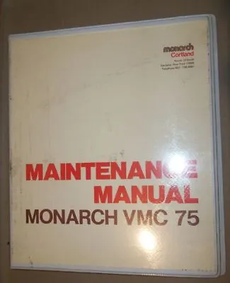 Monarch VMC-75 Maintenance Manual • $22.50