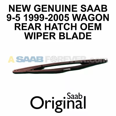 New Genuine Saab 9-5 99-05 Wagon Sport Combi Rear Wiper Blade 93196008 • $24.99