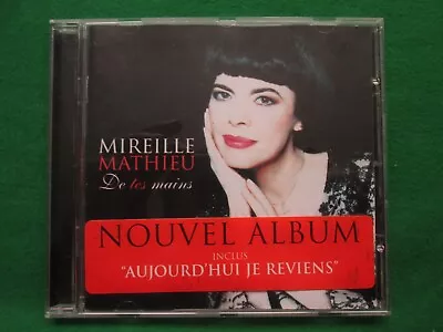 Mireille Mathieu - De Les Mains - 2002 Emi - Cd • $7.39