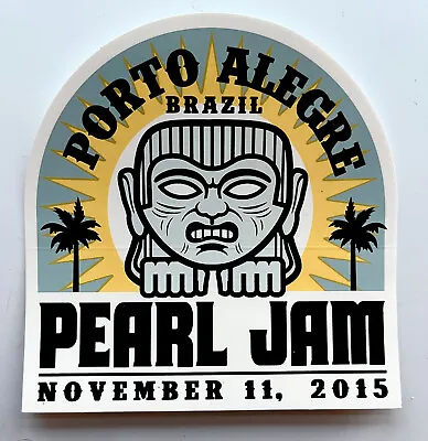 Pearl Jam Official Concert Event Sticker! Porto Alegre Brazil Nov 11 2015 Tour • $25.62