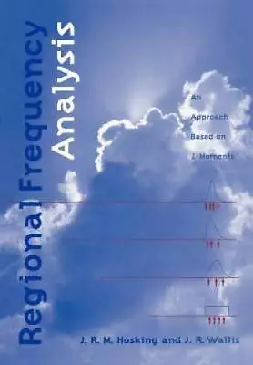 Regional Frequency Analysis: An Approach Based On L-Moments - Paperback - GOOD • $8.38