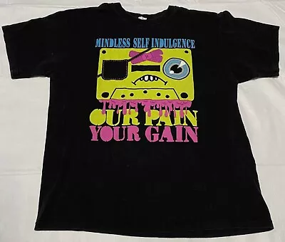 Mindless Self Indulgence Shirt Our Pain Your Gain Black All Size T-Shirt • $15.98