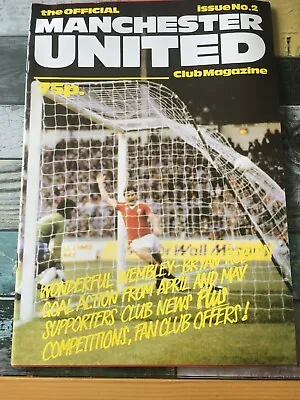 The Official Manchester United Club Magazine # 2 1983  SECOND ISSUE • £6