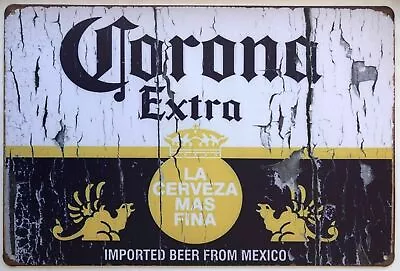 CORONA  Rustic Look Vintage Tin Metal Sign Man Cave Shed-Garage & Bar  • $10