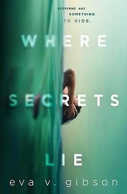 Where Secrets Lie By Eva V. Gibson (English) Paperback Book • $16.74