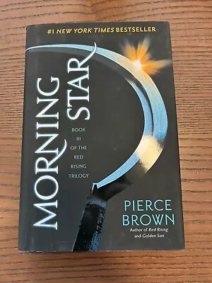 Morning Star By Pierce Brown 1st Edition Red Rising Series Hardcover • $14.99