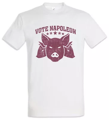 Vote Napoleon T-Shirt Animal Animals Pig Pigs Farm Symbol Sign Logo For • £21.59