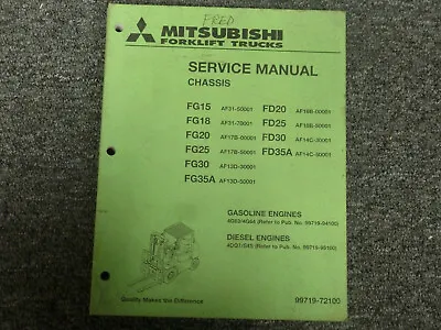 Mitsubishi FG25 FG30 FD20 Forklift Lift Truck Chassis Shop Service Repair Manual • $195.30