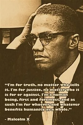 CIVIL RIGHTS LEADER MALCOLM X Quote About Truth Poster POLITICAL 20x30 New • $9.99