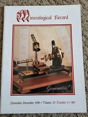 Mineralogical Record- Nov - Dec 1998 Vol.28 Number 6 Goniometers! - Rare  • $13