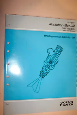 Volvo Penta MFI Diagnostic 7.4 Gi / GSi - GM Workshop Manual  HU  & Early  NC  • $7.12