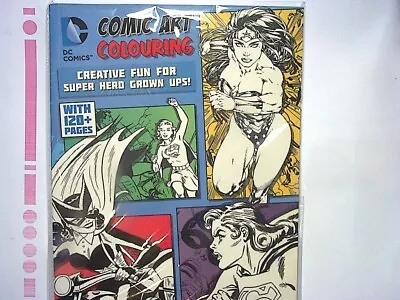 DC Comics Comic Art Colouring - Creative Fun For Super Hero Grown Ups! New • £4.95