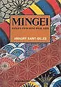 MINGEI: JAPAN'S ENDURING FOLK ARTS By Amaury Saint-gilles *Excellent Condition* • $19.49