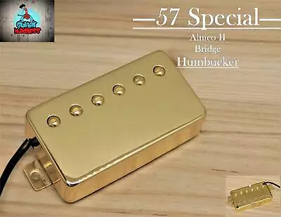 G.M. 57 Special  Alnico 2 Gold Humbucker Bridge (52mm)for Gibson Epiphone® • $21.25