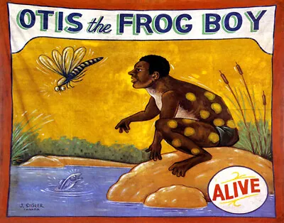 Poster Freak Geek Circus Otis The Frog Boy Alive Fly Fish Vintage Repro Free S/h • $20.06