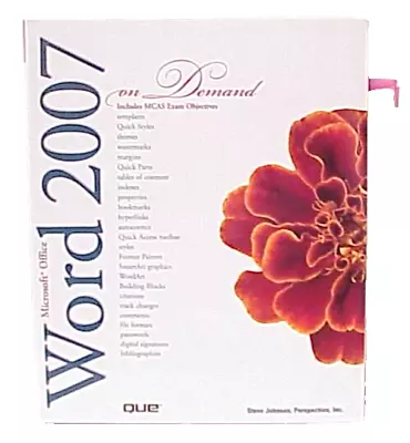 Microsoft Office Word 2007 On Demand Que Manual Guide Book Steve Johnson • $14.99