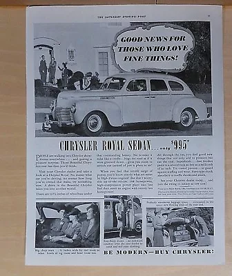 1940 Magazine Ad For Chrysler - Royal Sedan For Those Who Love Fine Things • $3.46