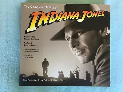 The Complete Making Of Indiana Jones - Hardcover Book - 2008 • $45