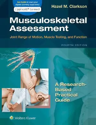 Musculoskeletal Assessment: Joint Range Of Motion Muscle Testing And Function • $104.38