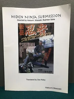 HIDEN Ninja Submission By Masaaki Hatsumi - English Translation • $60