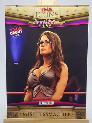 Miss Tessmacher 2010 TriStar TNA Icons #51 • $19.99