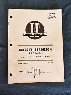 MASSEY FERGUSON Shop Service Repair Manual Tractor Models MF-135 MF-150 MF-165 • $20