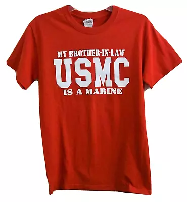 My Brother-In-Law Is A Marine 1st Battalion Parris Island T-Shirt Small USMC New • $17.95