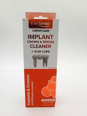 $16.99 • Buy EverSmile OmniFoam Dental Cleaner For Implants Crowns And Bridges