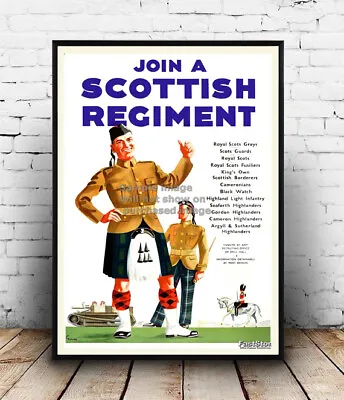 Join A Scotish Regiment  Vintage Wartime Advert Repro Poster Wall Art. • £5.09