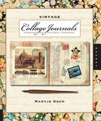 Vintage Collage Journals: Journaling With Antique Ephemera • $9.02