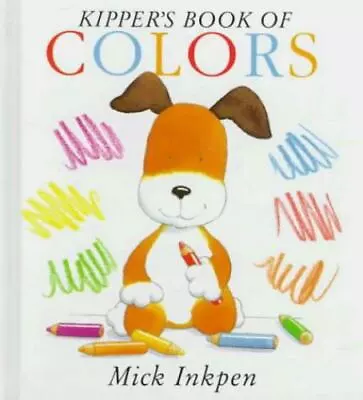Kipper's Book Of Colors: Kipper Concept Books • $18.77