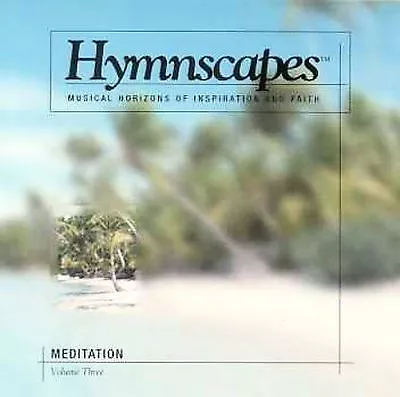 $6.78 • Buy Hymnscapes : Vol.3: Meditation CD