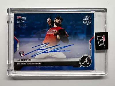 2021 Topps Now Ian Anderson Braves World Series Champions RC Auto /49 #WS-2B • $115