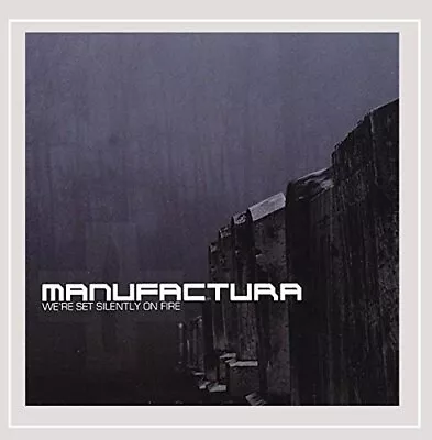 MANUFACTURA - We're Set Silently On Fire - CD - **Excellent Condition** - RARE • $52.95